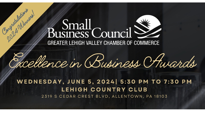 Small Business Council of the Lehigh Valley Chamber to present 2024 Excellence in Business Awards