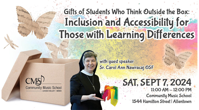 Free Educational Seminar:   “Gifts of Students Who Think Outside the Box:  Inclusion and Accessibility for Those with Learning Differences”