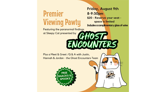 Premiere of New “Ghost Encounters” Episode at Sleepy Cat Urban Winery